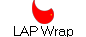 LAP Wrap